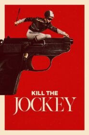 Kill the Jockey